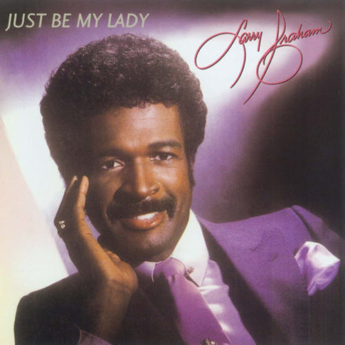 One In A Million You by Larry Graham was one of my ultimate favorites, he had a wonderful sexy voice, it was a shame he turned out to be a two hit wonder